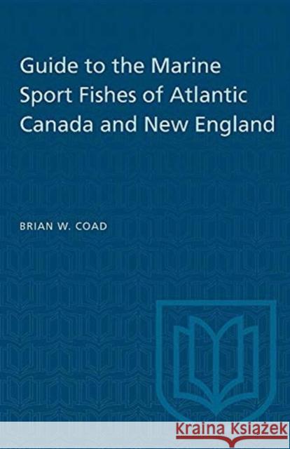 GUIDE MARINE SPORT FISHES ATLANTIC CANP  9780802067982 TORONTO UNIVERSITY PRESS - książka