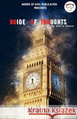 Guide of Thoughts Rahul B   9798887491448 Notion Press - książka