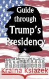 Guide Through Trump's Presidency Hirstified 9780996941068 Fleur de DAT, LLC