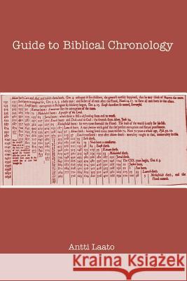 Guide to Biblical Chronology Antti Laato 9781909697843 Sheffield Phoenix Press Ltd - książka