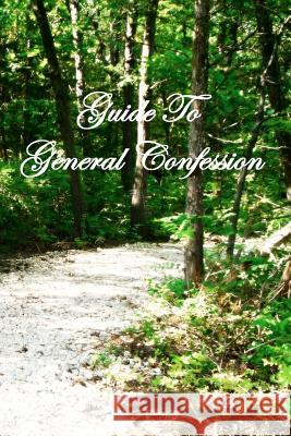 Guide to General Confession Michael Pope 9781452896175 Createspace - książka