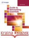 Guide to Networking Essentials Greg Tomsho 9780357118283 Course Technology