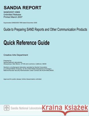 Guide to Preparing SAND Reports and Other Communication Products Laboratories, Sandi National 9781479138944 Createspace - książka