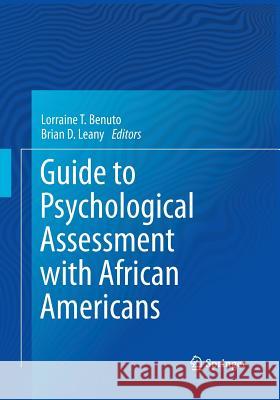 Guide to Psychological Assessment with African Americans Lorraine T. Benuto Brian D. Leany 9781493946846 Springer - książka