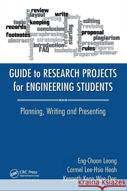 Guide to Research Projects for Engineering Leong, Eng Choon 9781482238778 Taylor & Francis - książka