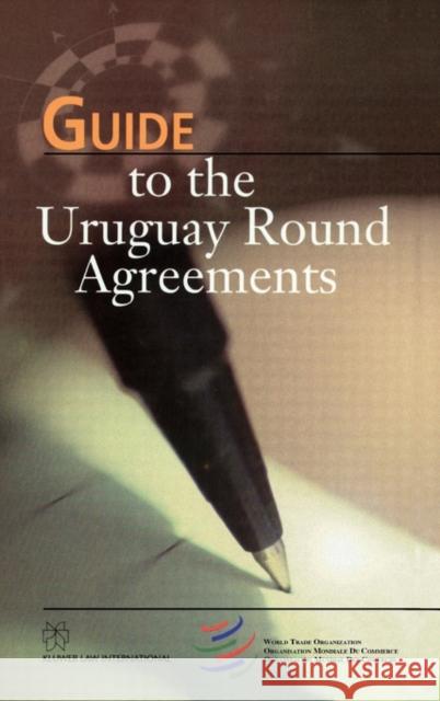 Guide to the Uruguay Round Agreements John Croome 9789041111258 Kluwer Law International - książka