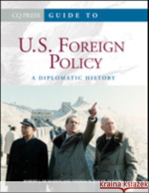 Guide to U.S. Foreign Policy: A Diplomatic History McMahon, Robert J. 9781608719105  - książka