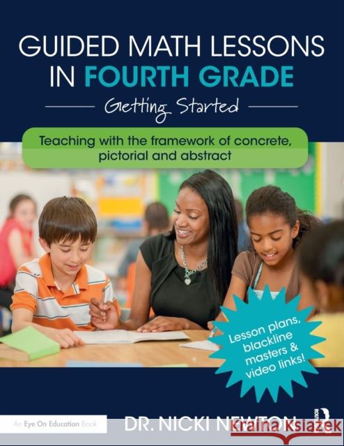 Guided Math Lessons in Fourth Grade: Getting Started Nicki Newton 9780367760021 Eye on Education - książka
