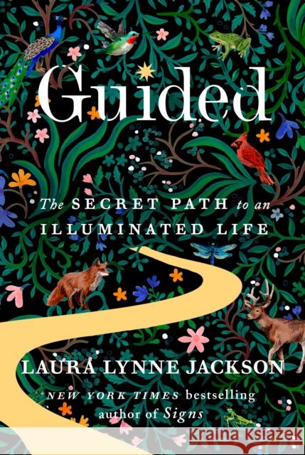 Guided: The Secret Path to an Illuminated Life Laura Lynne Jackson 9780593729571 Dial Press - książka