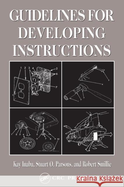 Guidelines for Developing Instructions K. Inaba Inaba Inaba Kay Inaba 9780415322096 CRC - książka