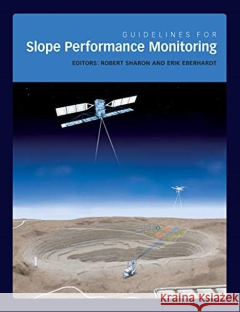 Guidelines for Slope Performance Monitoring Robert Sharon Erik Eberhardt 9780367509194 CRC Press - książka