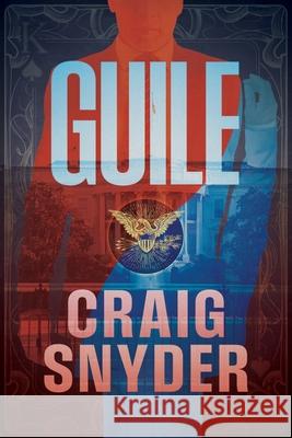 Guile Craig Snyder 9781964686059 Indigo River Publishing - książka