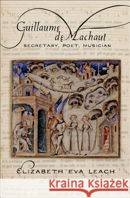 Guillaume de Machaut Leach, Elizabeth Eva 9780801449338 Cornell University Press - książka