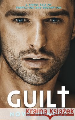 Guilt Nova Monroe 9798546215095 Independently Published - książka