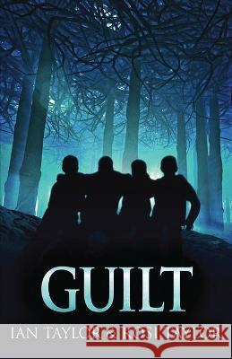 Guilt: A Riveting Psychological Thriller Ian Taylor, Rosi Taylor 9784824108951 Next Chapter - książka