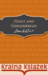 Guilt and Gingerbread Garfield, Leon 9781782950769 Random House Children's Publishers UK