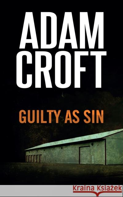 Guilty as Sin Adam Croft 9781912599585 Black Cannon Publishing - książka