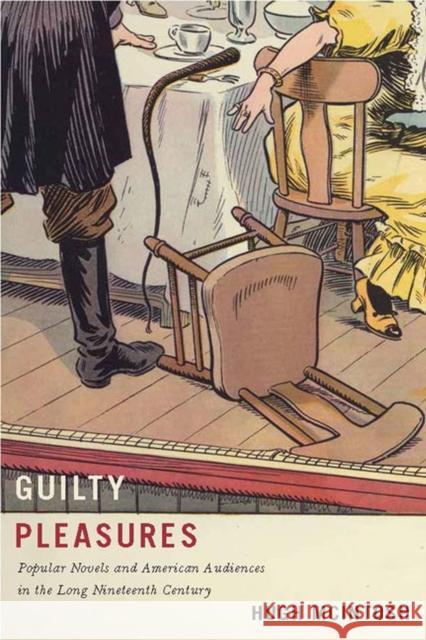 Guilty Pleasures: Popular Novels and American Audiences in the Long Nineteenth Century - audiobook McIntosh, Hugh 9780813941646 University of Virginia Press - książka