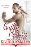 Guilty Pleasures Volume 2: Guilty Pleasures Joyce McCarthy 9781729461648 Independently Published