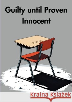 Guilty Until Proven Innocent Aziz, Khalid 9781257951598 Lulu.com - książka