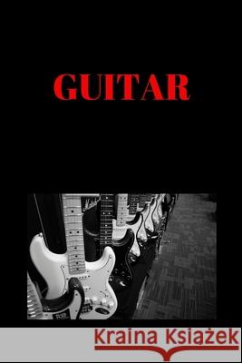 Guitar: 120 Pages, (6*9) Souka Chani 9781656203847 Independently Published - książka