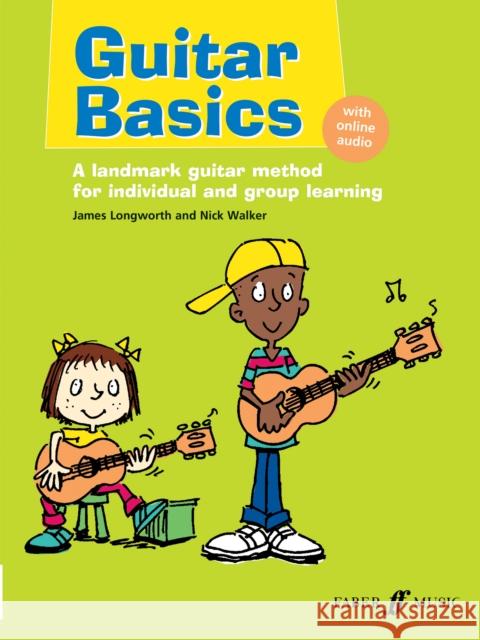 Guitar Basics Nick Walker 9780571532285 Faber Music Ltd - książka