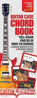 Guitar Case Chord Book Ed Lozano 9780825636844 AMSCO Music - książka