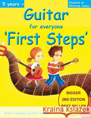 Guitar for Everyone 'First Steps' Tindall, Claire 9781546532330 Createspace Independent Publishing Platform - książka