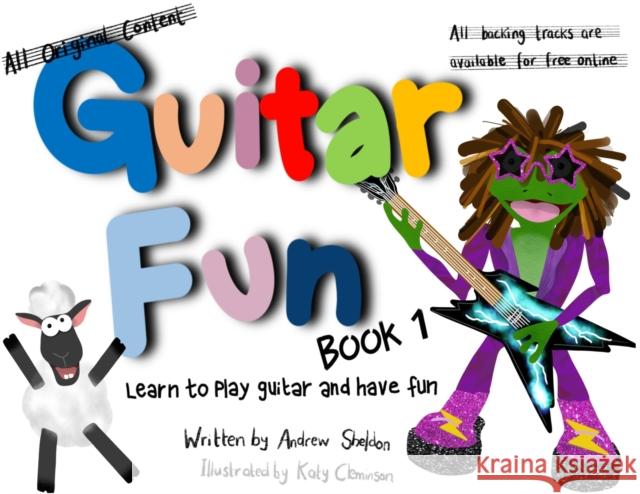 Guitar Fun Book 1 Andrew Sheldon Katy Cleminson 9781527295452 Andrew Sheldon - książka