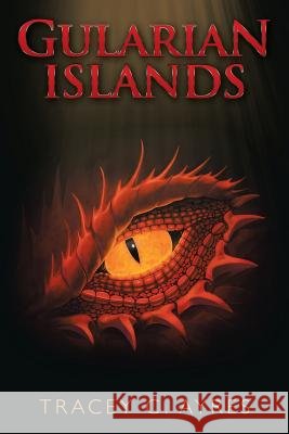 Gularian Islands Tracey C Ayres 9781504313308 Balboa Press Au - książka