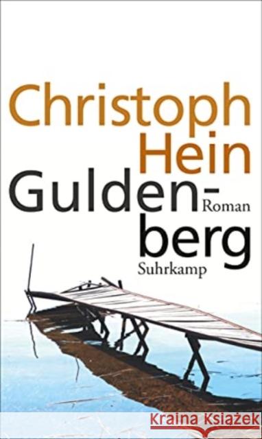 Guldenberg Hein, Christoph 9783518429853 Suhrkamp Verlag - książka