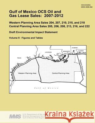 Gulf of Mexico OCS Oil and Gas Lease Sales: 2007-2012 U. S. Department of the Interior 9781512047011 Createspace - książka