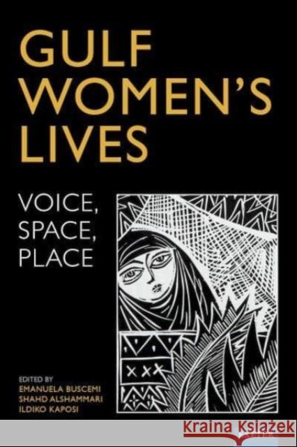 Gulf Women’s Lives: Voice, Space, Place  9781804131084 University of Exeter Press - książka