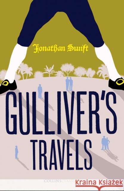 Gulliver’s Travels Jonathan Swift 9780008296513 William Collins - książka