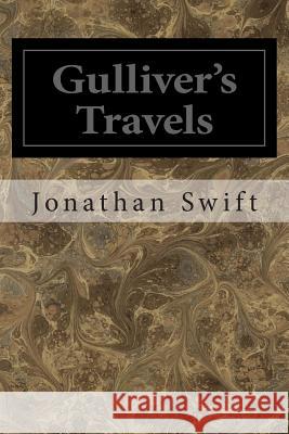 Gulliver's Travels Jonathan Swift 9781495966675 Createspace - książka