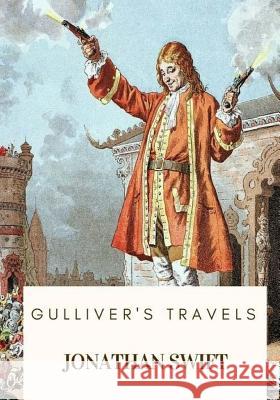 Gulliver's Travels Jonathan Swift 9781717518187 Createspace Independent Publishing Platform - książka