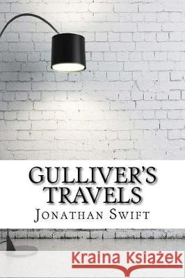 Gulliver's Travels Jonathan Swift 9781975618872 Createspace Independent Publishing Platform - książka