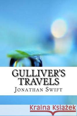 Gulliver's Travels Jonathan Swift 9781975824662 Createspace Independent Publishing Platform - książka