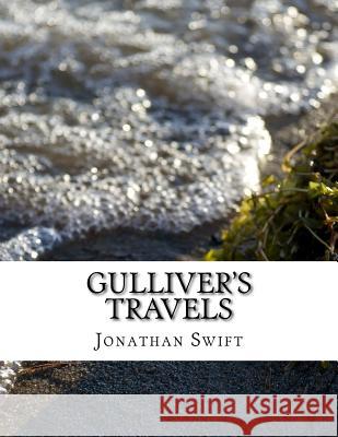 Gulliver's Travels Jonathan Swift 9781979197472 Createspace Independent Publishing Platform - książka