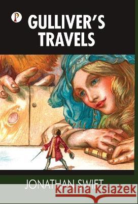 Gulliver's Travels Jonathan Swift   9789391384920 Pharos Books Private Limited - książka