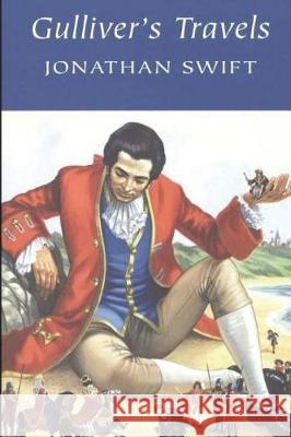 Gulliver's Travels: (Annotated) Swift, Jonathan 9781723393044 Createspace Independent Publishing Platform - książka