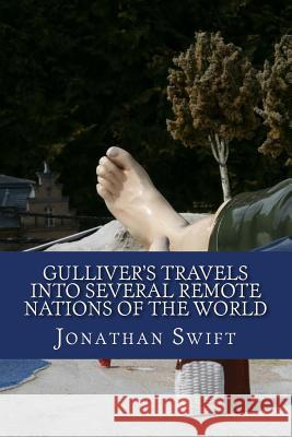 Gulliver's Travels into Several Remote Nations of the World Jonathan Swift 9781546346074 Createspace Independent Publishing Platform - książka