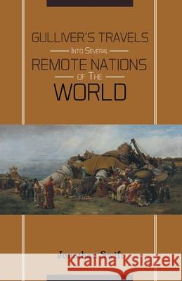 Gulliver's Travels INTO SEVERAL Remote Nations OF THE World Jonathan Swift 9789387488915 Maven Books - książka