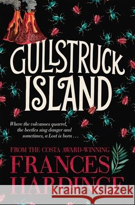 Gullstruck Island Hardinge, Frances 9781509868148 Pan Macmillan - książka