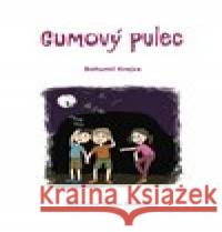 Gumový pulec Tereza Doležalová 9788090729827 Captain & Marvin - książka