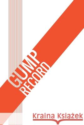 Gump Record Gump Record 9781304019837 Lulu.com - książka