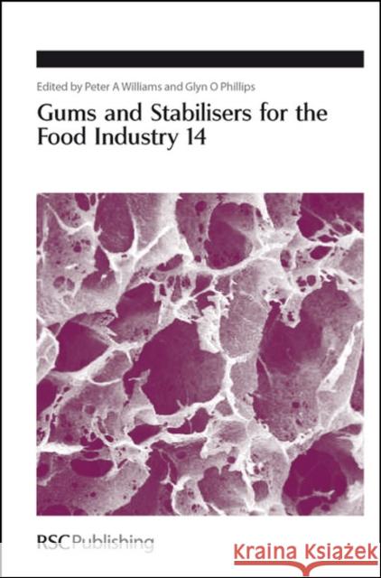 Gums and Stabilisers for the Food Industry 14 Peter A. Williams Glyn O. Phillips 9780854044610 Not Avail - książka