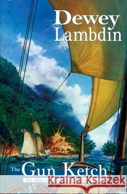 Gun Ketch Dewey Lambdin 9781590131299 McBooks Press - książka