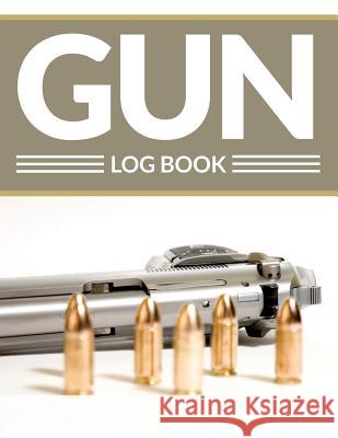 Gun Log Book Speedy Publishing LLC 9781681450735 Speedy Publishing Books - książka