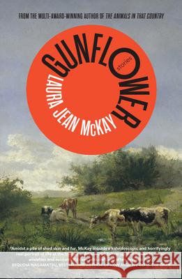 Gunflower Laura Jean McKay 9781957363561 Scribe Us - książka